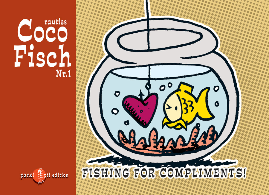 coco fisch  fishing for compliments! rautie